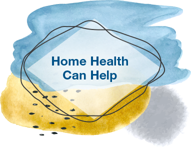 Home Health Can Help